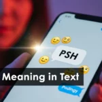 PSH Meaning in Text