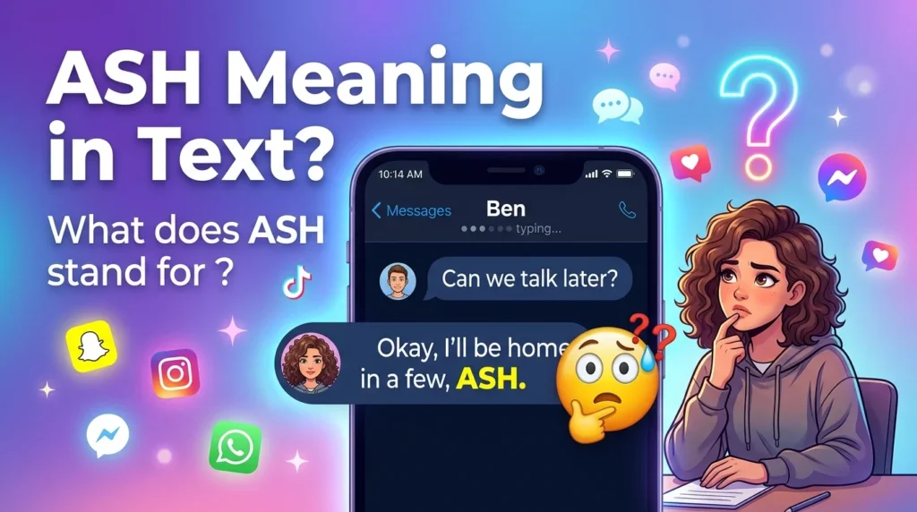 ASH Meaning in Text