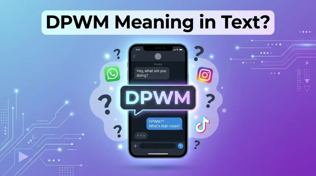 DPWM Meaning in Text