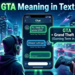 GTA Meaning in Text
