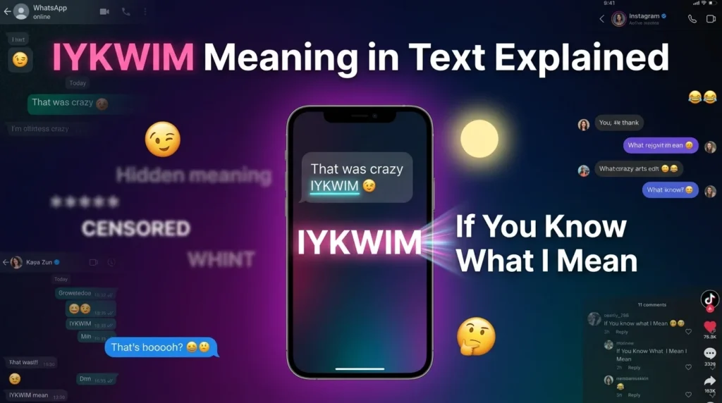IYKWIM Meaning in Text