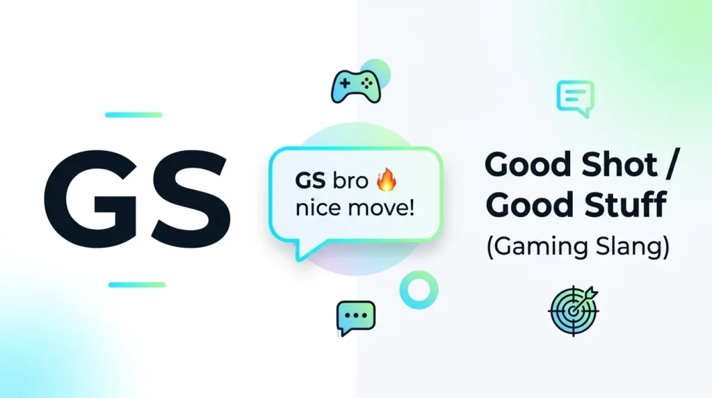 What Does GS Meaning in Text