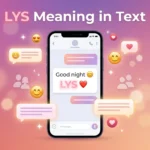 LYS Meaning in Text