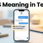 PS Meaning in Text