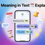 TBC Meaning in Text