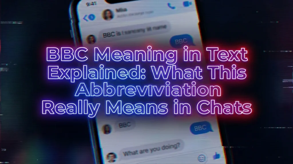 BBC Meaning in Text