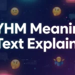 DYHM Meaning in Text