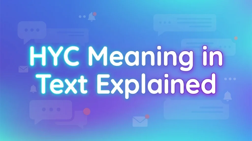 HYC Meaning in Text