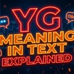 YG Meaning in Text