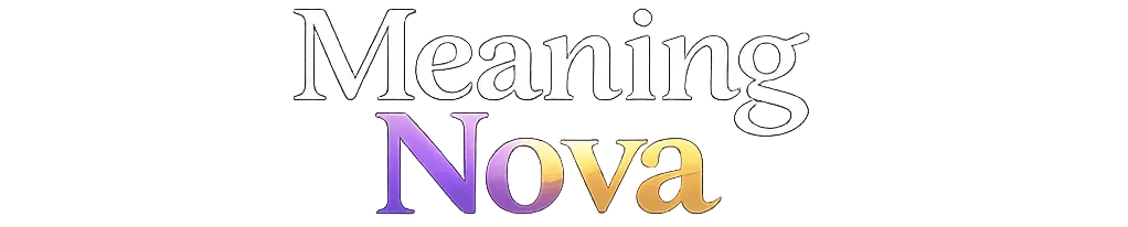 Meaning Nova